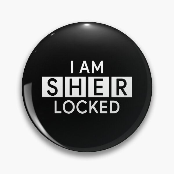 Item preview, I am sher locked designed and sold by TedFlogar.