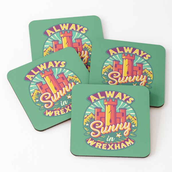 Item preview, Always Sunny In Wrexham designed and sold by UrbanGraphixs.