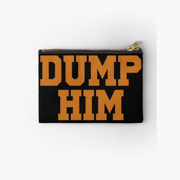 Item preview, Dump him designed and sold by ealathoan.
