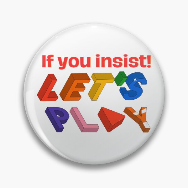 Item preview, If you insist! designed and sold by Kid Wits Ink  "Wise enough to leave a lasting impression!".