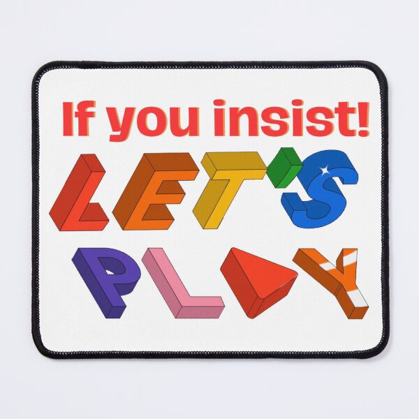 Item preview, If you insist! designed and sold by Kid Wits Ink  "Wise enough to leave a lasting impression!".