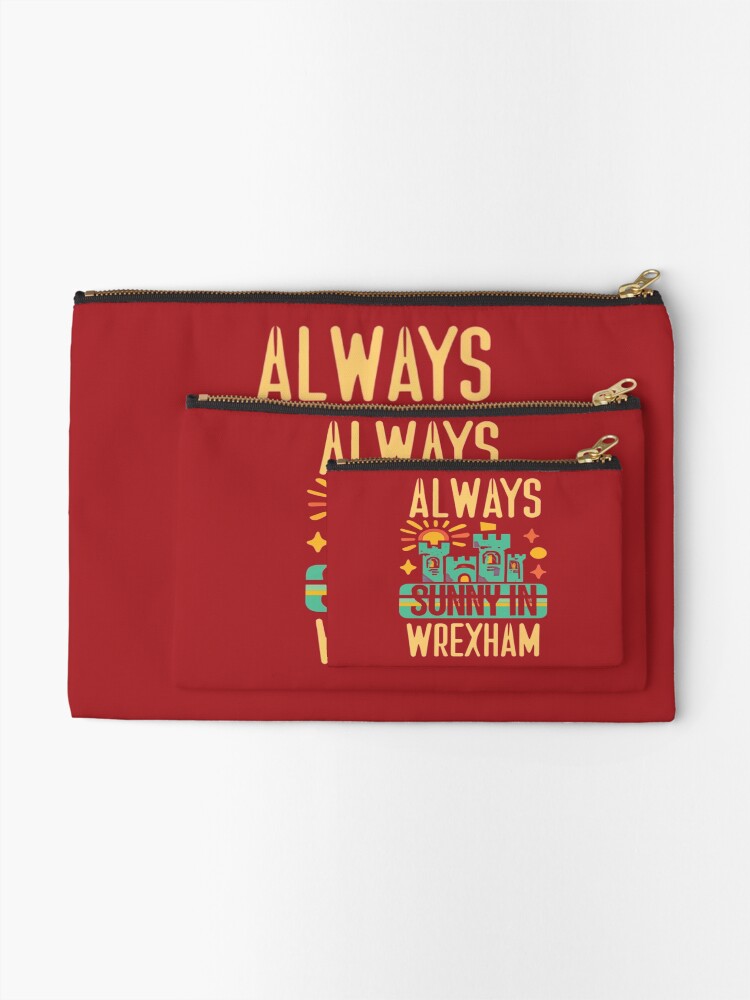 Thumbnail 2 of 4, Zipper Pouch, Always Sunny In Wrexham designed and sold by UrbanGraphixs.