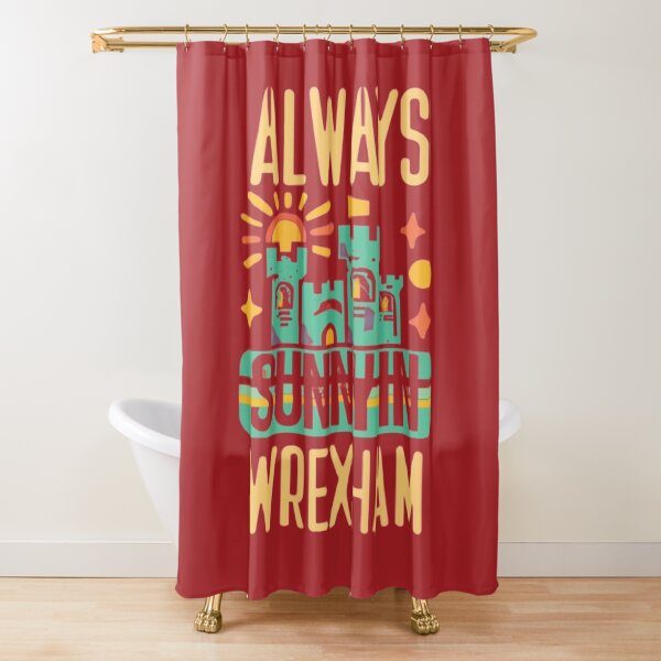 Item preview, Always Sunny In Wrexham designed and sold by UrbanGraphixs.