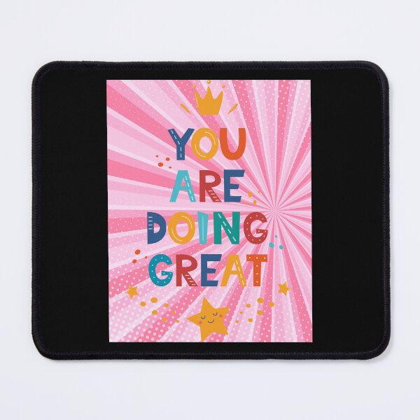 Item preview, you are doing great ! designed and sold by Similce.