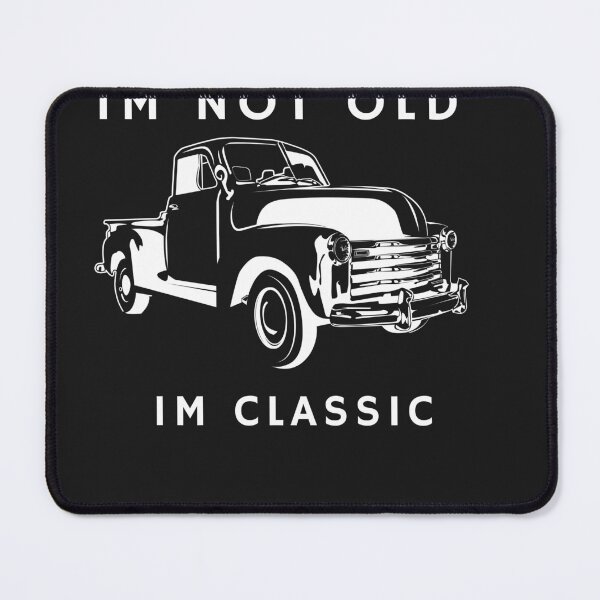 Item preview, im not old im classic designed and sold by falconaro.
