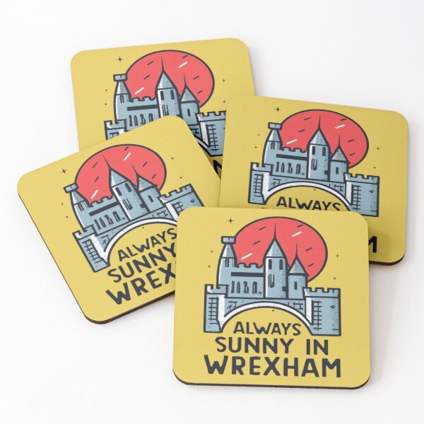 Item preview, Always Sunny In Wrexham designed and sold by UrbanGraphixs.