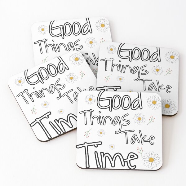 Item preview, Good things take time designed and sold by Almendra21.