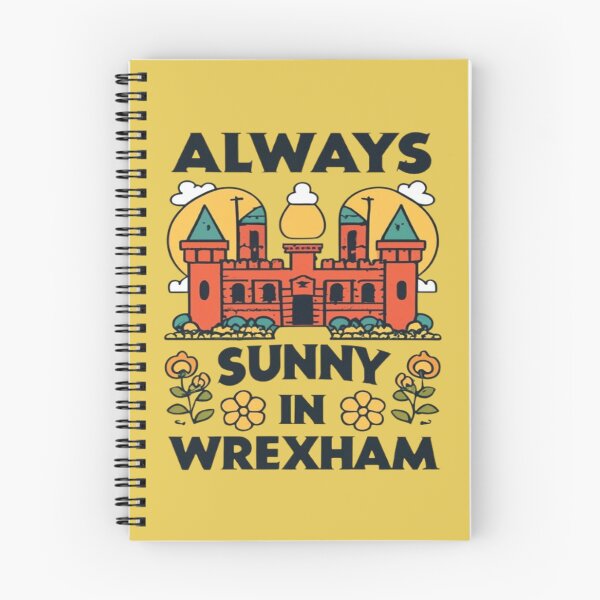 Item preview, Always Sunny In Wrexham designed and sold by UrbanGraphixs.