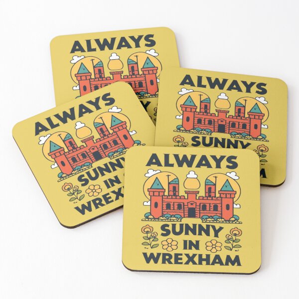 Item preview, Always Sunny In Wrexham designed and sold by UrbanGraphixs.