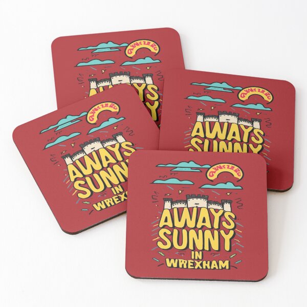 Item preview, Always Sunny In Wrexham designed and sold by UrbanGraphixs.