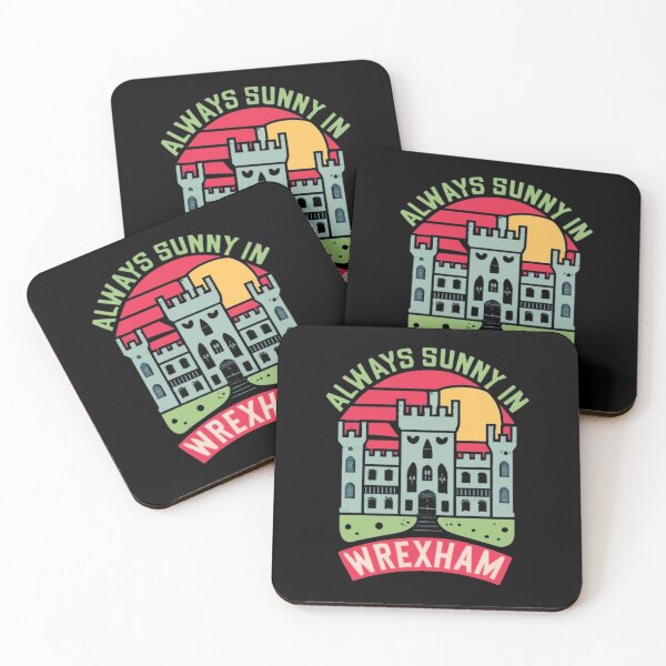 Item preview, Always Sunny In Wrexham designed and sold by UrbanGraphixs.
