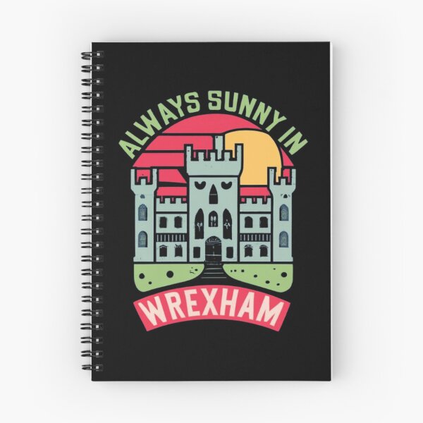 Item preview, Always Sunny In Wrexham designed and sold by UrbanGraphixs.