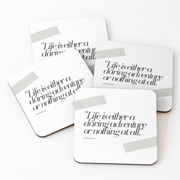 Item preview, "Life is either a daring adventure or nothing at all." - Helen Keller Motivational Quote designed and sold by Bananobanini.