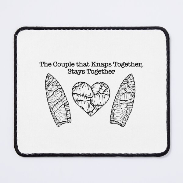 Item preview, Flint Knapping Love designed and sold by Trowel-Tales.