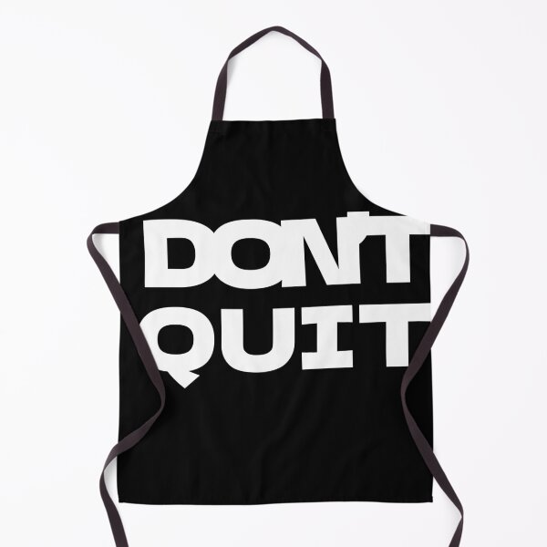 Item preview, Dont Quit designed and sold by Adroitfinds.