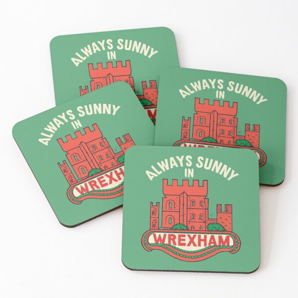 Item preview, Always Sunny In Wrexham designed and sold by UrbanGraphixs.