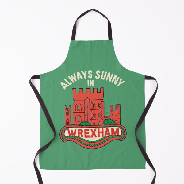 Item preview, Always Sunny In Wrexham designed and sold by UrbanGraphixs.