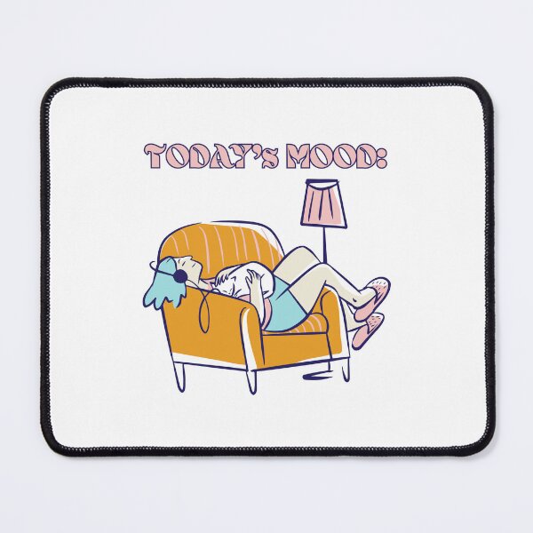 Item preview, Today's Mood- Chillin' designed and sold by JoyGDesigns.