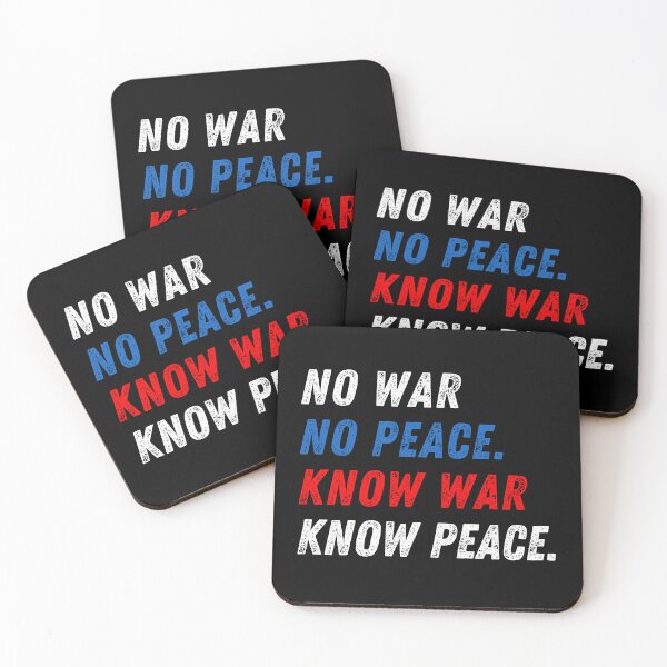 Item preview, No War No Peace Know War Know Peace designed and sold by Neeshki.