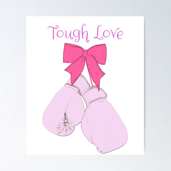 Item preview, Tough Love designed and sold by Nonsense and Relish.