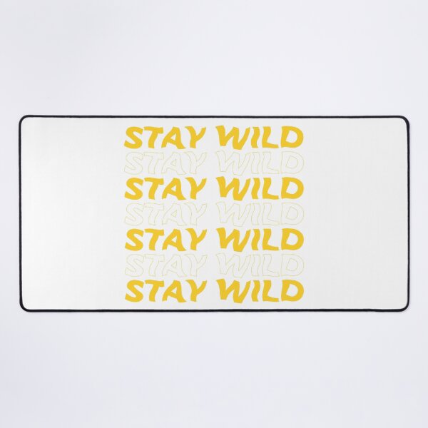 Item preview, Stay wild designed and sold by OlyaMolli.