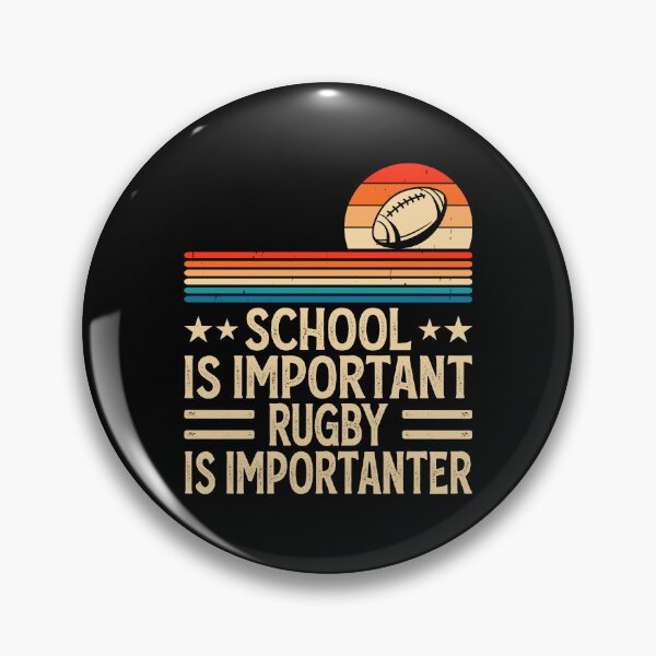 Item preview, School Is Important Rugby Is Importanter For Rugby Lover - Funny Rugby Player designed and sold by naworas.