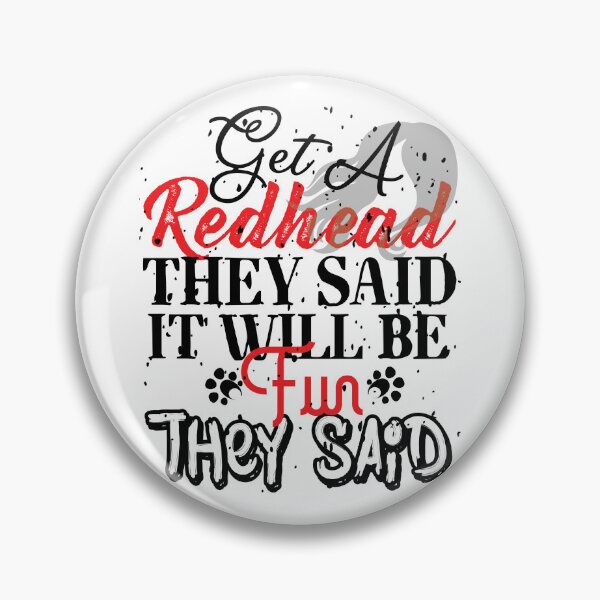 Item preview, Get A Redhead They Said! designed and sold by BAZART-CREATION.