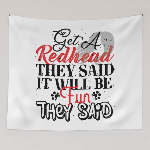 Item preview, Get A Redhead They Said! designed and sold by BAZART-CREATION.