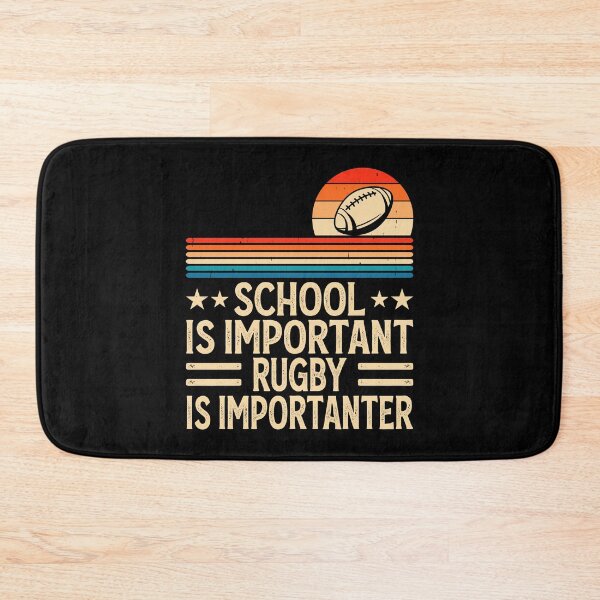 Item preview, School Is Important Rugby Is Importanter For Rugby Lover - Funny Rugby Player designed and sold by naworas.