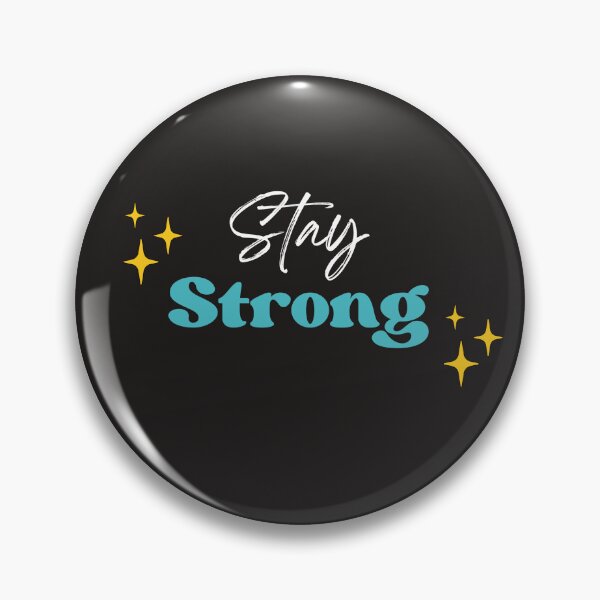 Item preview, stay strong designed and sold by PositivelyPrinted.
