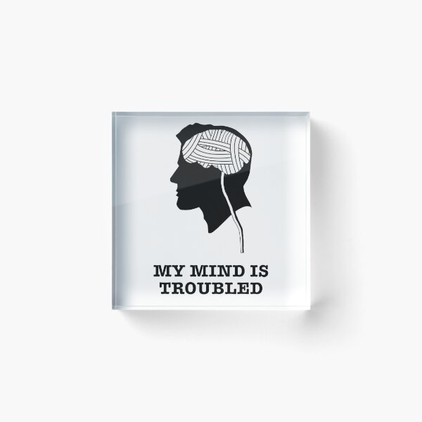 Item preview, my mind is troubled designed and sold by Ben3842.
