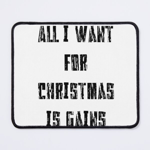Item preview, All I Want For Chrsitmas Is Gains designed and sold by Lunarweave.