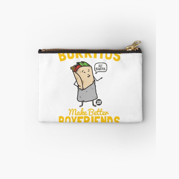 Item preview, BURRITOS BETTER BOYFRIENDS designed and sold by TODD GOLDMAN.