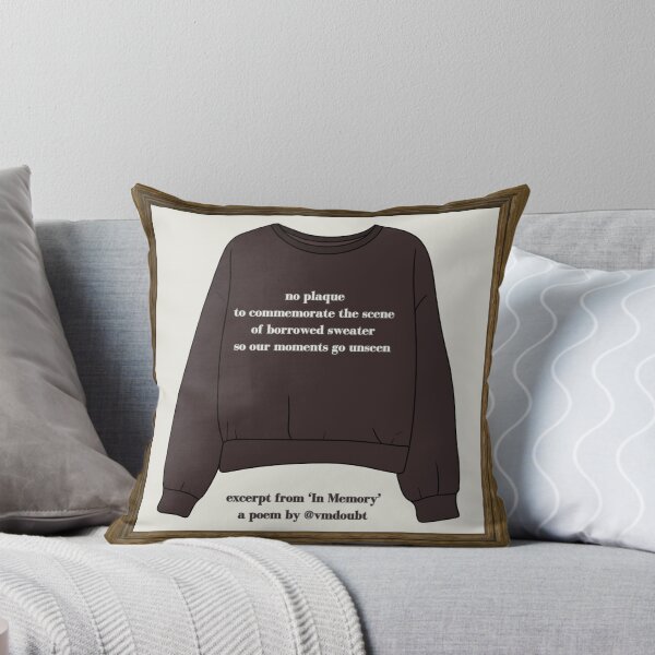 Item preview, 'In Memory' by @vmdoubt - Sweater Quote designed and sold by vmdoubt.