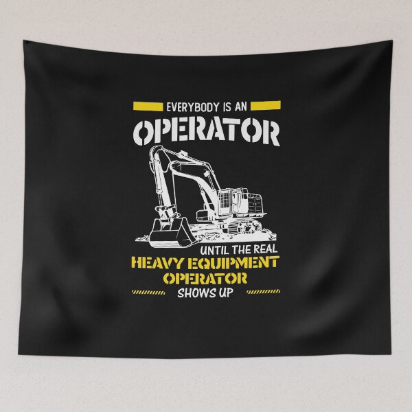 Item preview, Everybody Is An Operator Until The Real... / Digger / Mining designed and sold by Tee Hub.