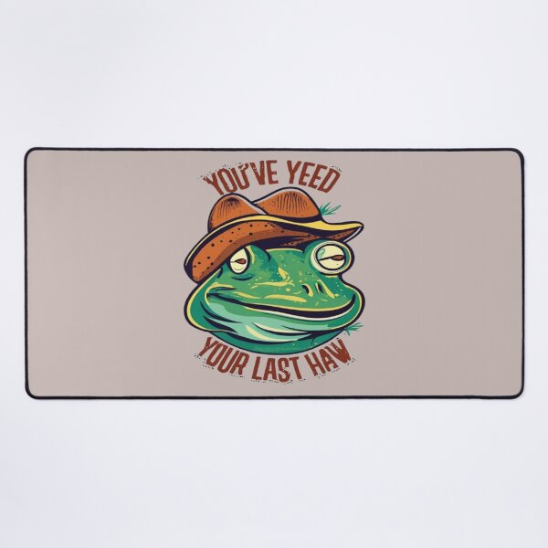 Item preview, You've Yee'd Your Last Haw, Youve Yeed Your Last Haw, You've Yeed Your Last Haw, Meme designed and sold by UrbanGraphixs.