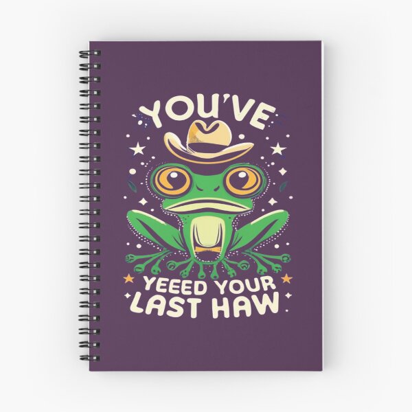 Item preview, You've Yee'd Your Last Haw, Youve Yeed Your Last Haw, You've Yeed Your Last Haw, Meme designed and sold by UrbanGraphixs.