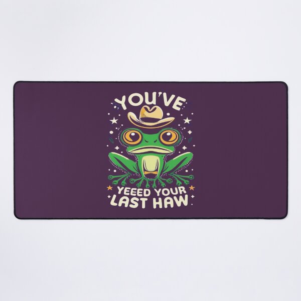 Item preview, You've Yee'd Your Last Haw, Youve Yeed Your Last Haw, You've Yeed Your Last Haw, Meme designed and sold by UrbanGraphixs.