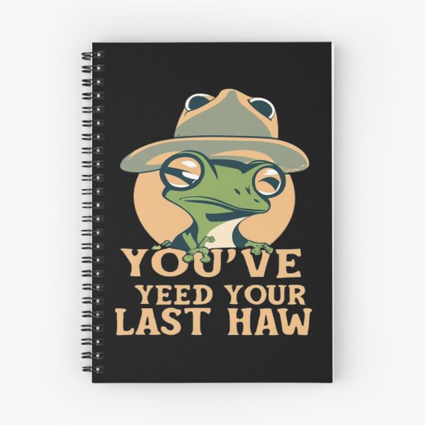 Item preview, You've Yee'd Your Last Haw, Youve Yeed Your Last Haw, You've Yeed Your Last Haw, Meme designed and sold by UrbanGraphixs.
