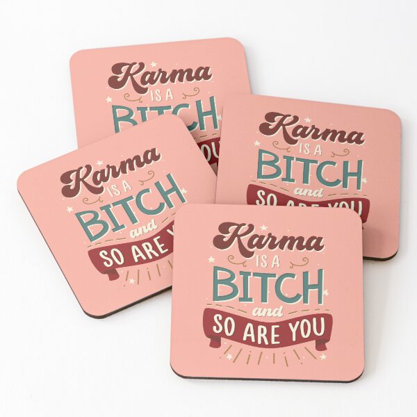 Item preview, Karma is a bitch and so are you designed and sold by MamSelle.