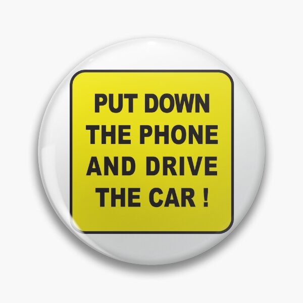 Item preview, Put Down The Phone And Drive The Car ! designed and sold by palmprints.