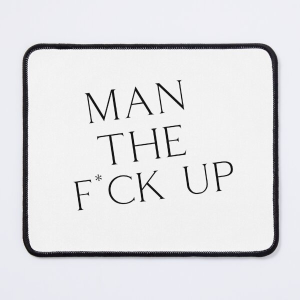 Item preview, Man The F*ck Up Motivational Quote designed and sold by SMARTKIT  DESIGNAGENCY.