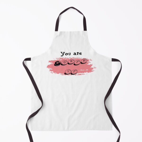 Item preview, You are worth it designed and sold by TheDreamer04.