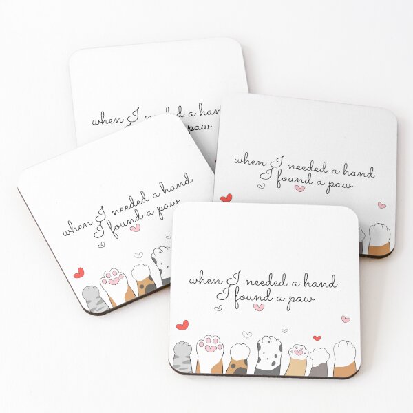 Item preview, When I Needed A Hand I Found a paw- Paws and good vibes - Canine Encounter Chronicles designed and sold by CYGIS STORE.
