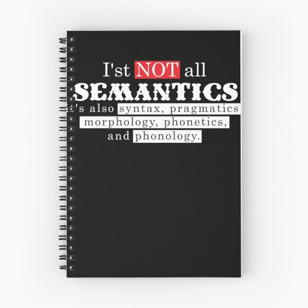 Item preview, It's Not All Semantics Speech Language Pathology  designed and sold by Kieran Abbott.