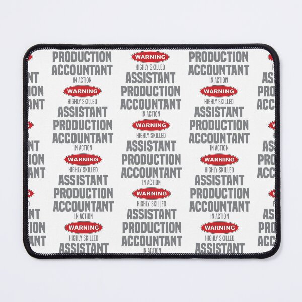 Item preview, Highly Skilled Assistant Production Accountant in Action designed and sold by NermilioDesigns.