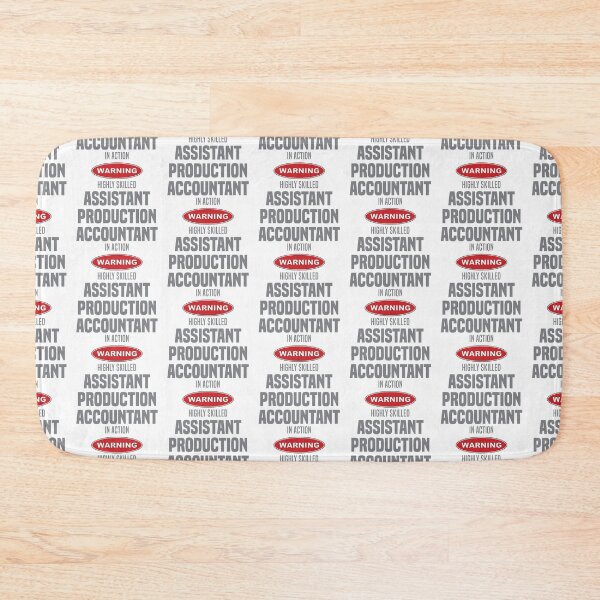 Item preview, Highly Skilled Assistant Production Accountant in Action designed and sold by NermilioDesigns.