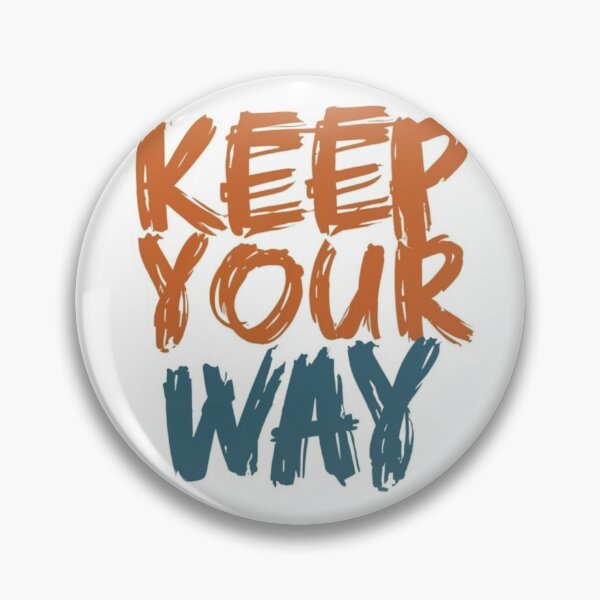 Item preview, Keep your way designed and sold by LycaelStudio.