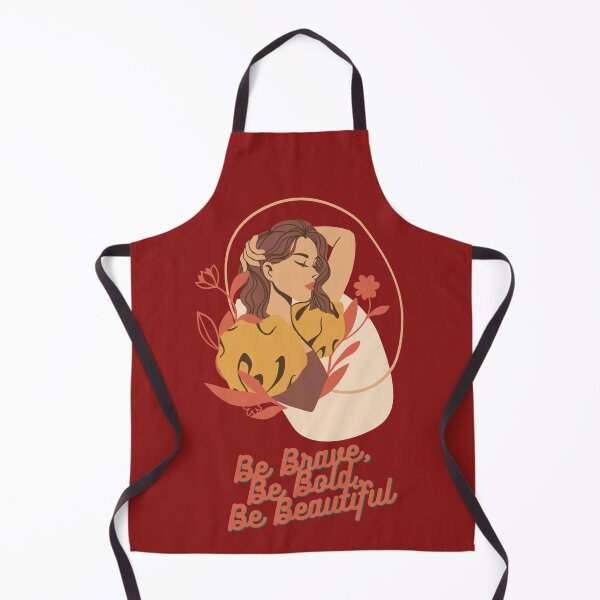 Item preview, Be Brave, Be Bold, Be Beautiful Funny Gifts designed and sold by Kegenth.