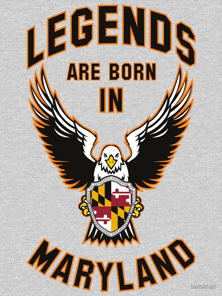 Legends are born in Maryland by beloknet